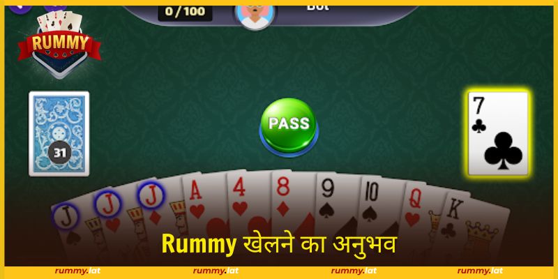 Rummy खेलने का अनुभव ताकि तेज़ और सटीक जीत हासिल हो सके